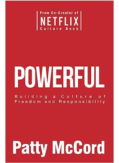 اشتري Powerful: Building a Culture of Freedom and Responsibility في الامارات