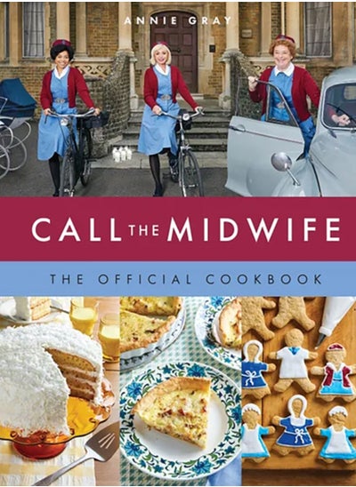 اشتري Call the Midwife the Official Cookbook في الامارات