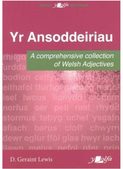 اشتري Ansoddeiriau, Yr - A Comprehensive Collection of Welsh Adjectives في الامارات