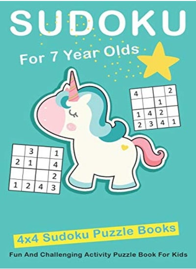 اشتري Sudoku For 7 Year Olds 4X4 Fun And Challenging Activity Puzzle Book For Kids Ages 6 8 by Puzzles, Novedog Paperback في الامارات