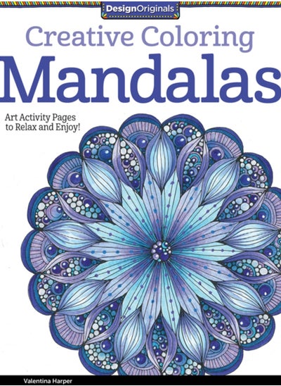 Buy Creative Coloring Mandalas : Art Activity Pages to Relax and Enjoy! in Saudi Arabia