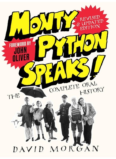 Buy Monty Python Speaks! Revised and Updated Edition: The Complete Oral History in UAE