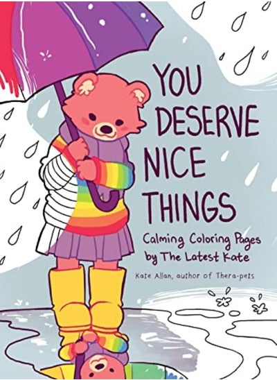 اشتري You Deserve Nice Things Calming Coloring Pages By Thelatestkate by Allan, Kate Paperback في الامارات