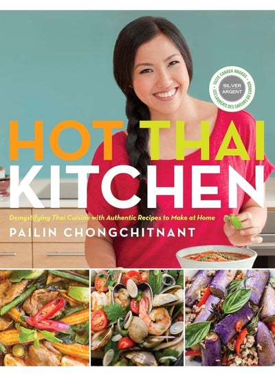 اشتري Hot Thai Kitchen: Demystifying Thai Cuisine with Authentic Recipes to Make at Home في الامارات