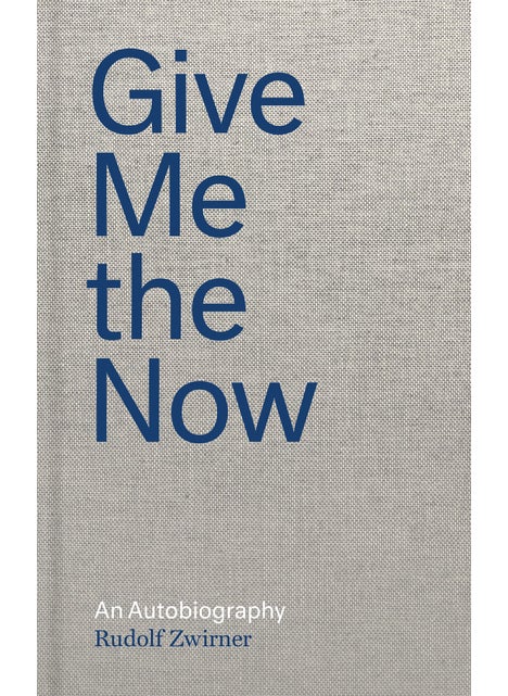 Buy Rudolf Zwirner: Give Me the Now in UAE