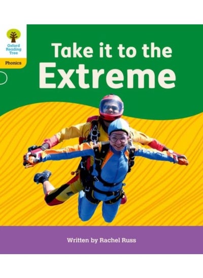 Buy Oxford Reading Tree: Floppy'S Phonics Decoding Practice: Oxford Level 5: Take It To The Extreme - Paperback in Saudi Arabia