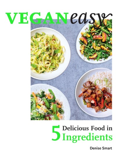 اشتري Veganeasy! : Delicious Food in 5 Ingredients في الامارات