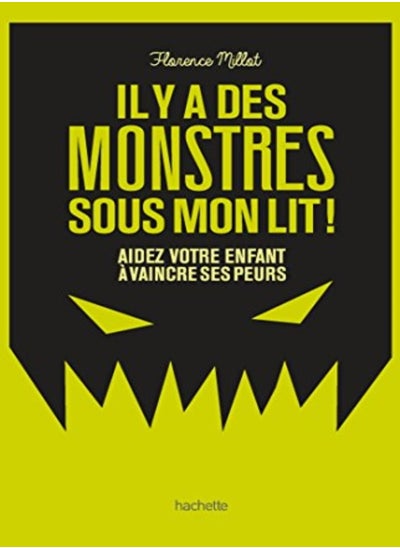 اشتري Vos Enfants Ont Peur des Monstres ? Tant Mieux ! في الامارات