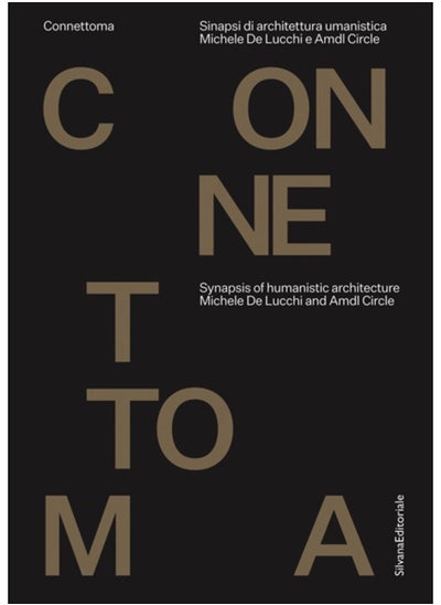 اشتري Michele De Lucchi and AMDL CIRCLE : Connettoma: Synapsis of Humanistic Architecture في السعودية