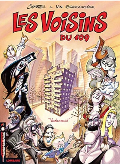 Buy Les voisins du 109, Tome 1 : Vendredi in UAE