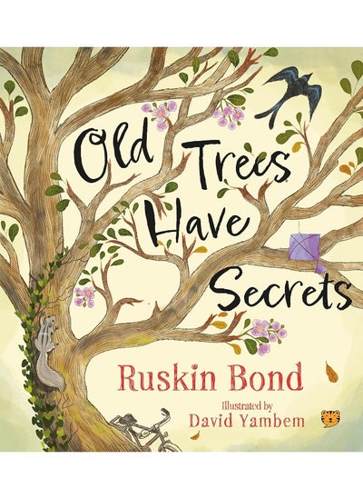 اشتري Old Trees Have Secrets في الامارات