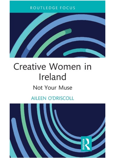 Buy Creative Women in Ireland : Not Your Muse in Saudi Arabia