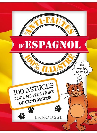 Buy Larousse Anti-fautes d'espagnol 100% illustré in UAE