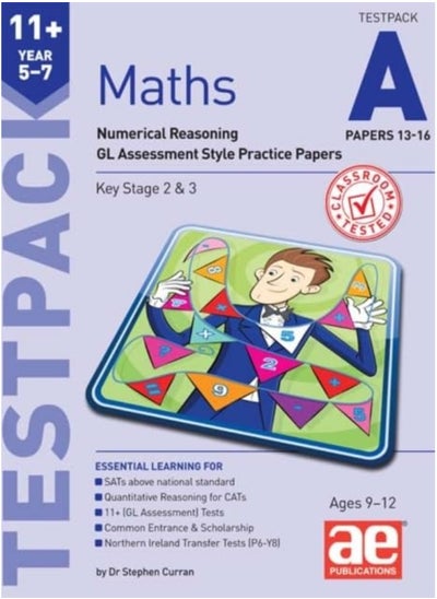 اشتري 11+ Maths Year 5-7 Testpack A Papers 13-16: Numerical Reasoning GL Assessment Style Practice P في الامارات