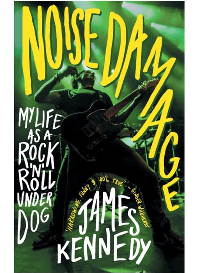 اشتري Noise Damage : My Life as a Rock'n'Roll Underdog في الامارات