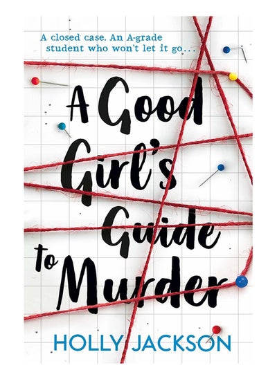 Buy A Good Girl's Guide to Murder Paperback English by Holly Jackson in Saudi Arabia