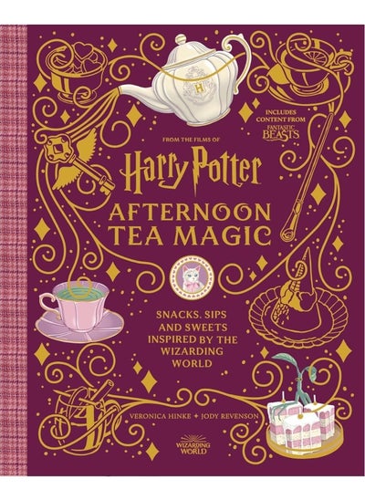 Buy Harry Potter Afternoon Tea Magic: Official Snacks, Sips and Sweets Inspired by the W in UAE