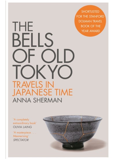 اشتري The Bells of Old Tokyo : Travels in Japanese Time في السعودية