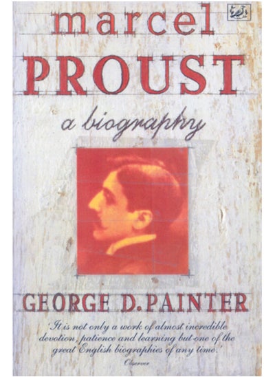 Buy Marcel Proust : A Biography in Saudi Arabia