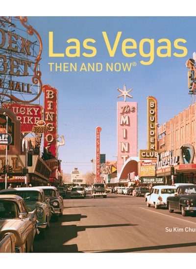 Buy Las Vegas Then and Now : Revised Fifth Edition in UAE