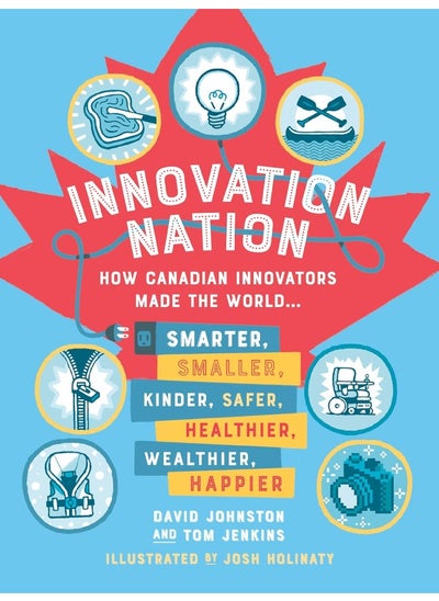 اشتري Innovation Nation: How Canadian Innovators Made the World Smarter, Sm في الامارات