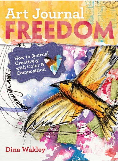 اشتري Art Journal Freedom : How to Journal Creatively With Color & Composition في السعودية