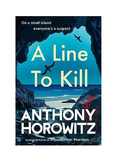 Buy A Line to Kill  from the global bestselling author of Moonflower Murders Hawthorne and Horowitz  Horowitz Anthony in UAE