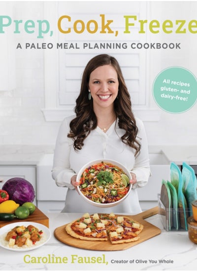 Buy Prep, Cook, Freeze: A Paleo Meal Planning Cookbook in Saudi Arabia