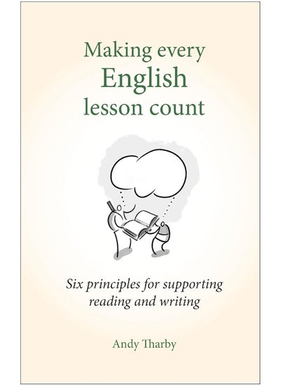 Buy Making Every English Lesson Count: Six principles for supporting reading and writing in UAE