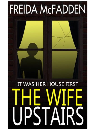 اشتري The Wife Upstairs BY  Freida McFadden في مصر