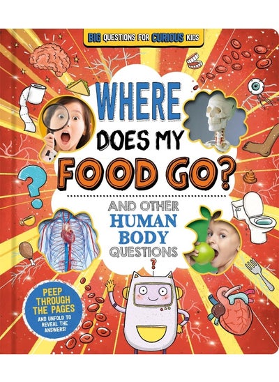 Buy Where Does My Food Go? (and other human body questions) in UAE