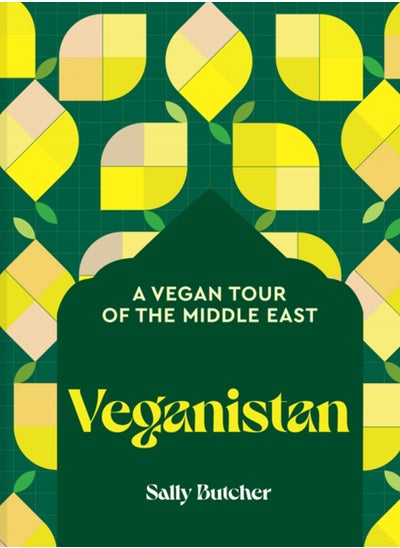 Buy Veganistan : A Vegan Tour of the Middle East in UAE