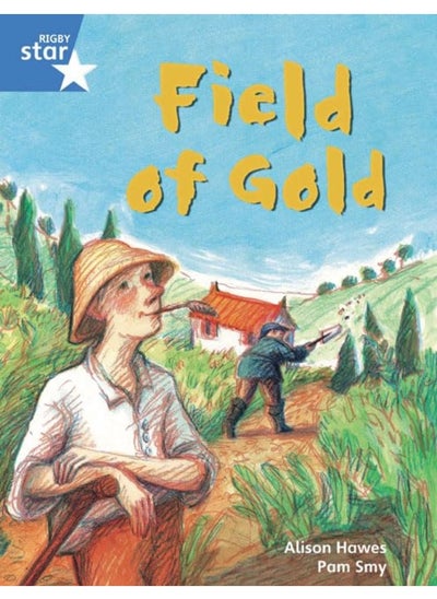 اشتري Rigby Star Guided Phonic Opportunity Readers Blue: Pupil Book Single: Field Of Gold في الامارات