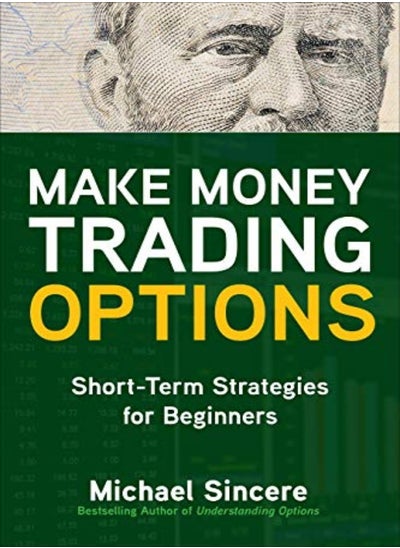 اشتري Make Money Trading Options: Short-Term Strategies for Beginners في الامارات