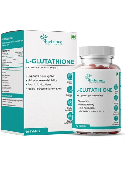 Buy Herbal max L- Gluthathione For Shining and Lightning Skin -100 mg 60 Tablets in UAE
