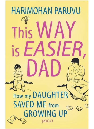 Buy This way is easier Dad! in UAE