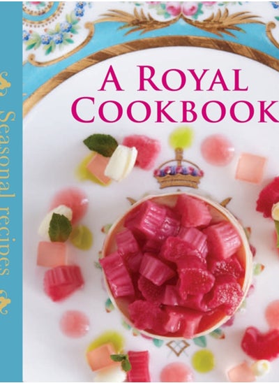 Buy A Royal Cookbook : Seasonal recipes from Buckingham Palace in Saudi Arabia