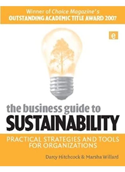 اشتري The Business Guide to Sustainability: Practical Strategies and Tools for Organizations في مصر