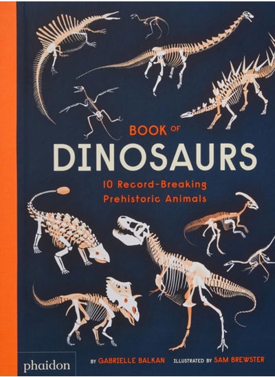 اشتري Book of Dinosaurs : 10 Record-Breaking Prehistoric Animals في السعودية