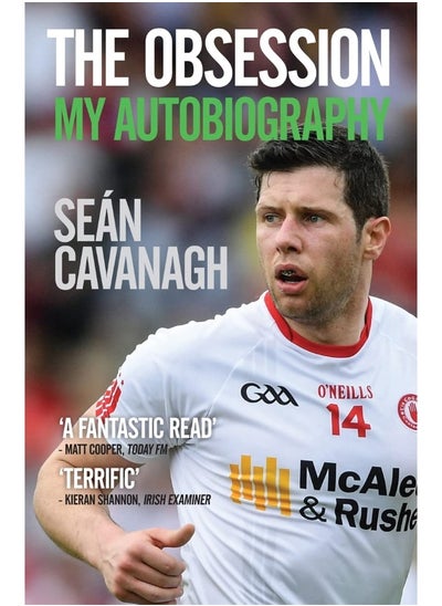 اشتري Sean Cavanagh: The Obsession: My Autobiography في الامارات