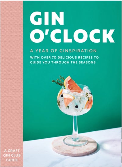 اشتري Gin O'clock : A Year of Ginspiration في الامارات