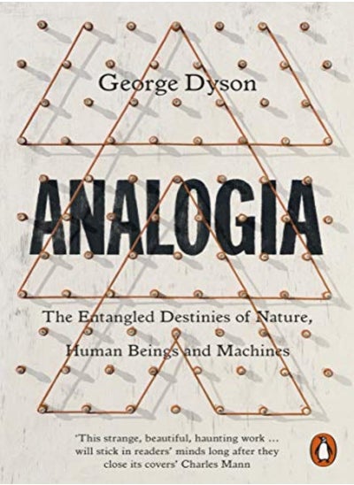 اشتري Analogia: The Entangled Destinies of Nature, Human Beings and Machines في الامارات