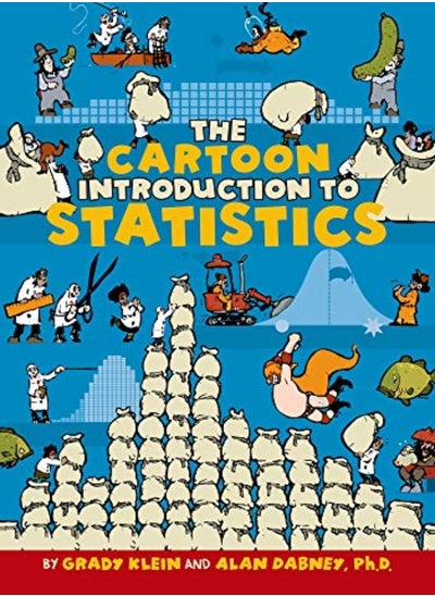 Buy The Cartoon Introduction To Statistics by Klein Grady Paperback in UAE