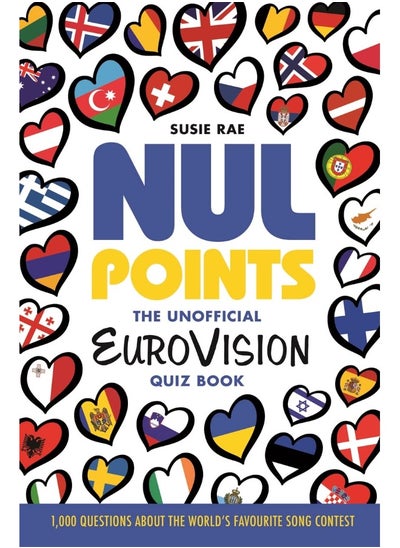 Buy Nul Points - The Unofficial Eurovision Quiz Book: Over 1200 questions about everyone's favourite son in UAE