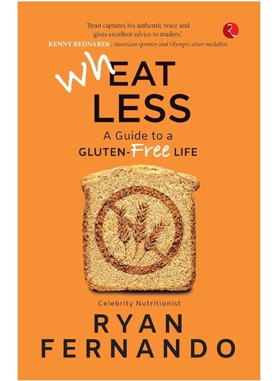 اشتري Wh(eat)less: A Guide to a Gluten-Free Life في الامارات