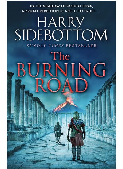 Buy The Burning Road: The scorching new historical thriller from the Sunday Times bestseller in UAE