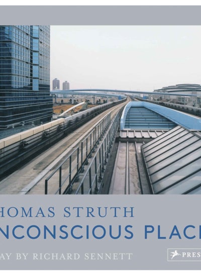 اشتري Unconscious Places : Thomas Struth في السعودية