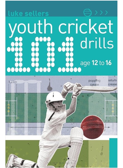 Buy 101 Youth Cricket Drills Age 12-16 in UAE