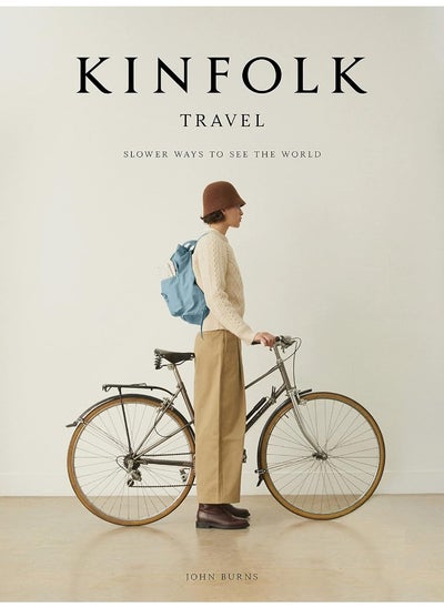 اشتري The Kinfolk Travel: Slower Ways to See the World في الامارات