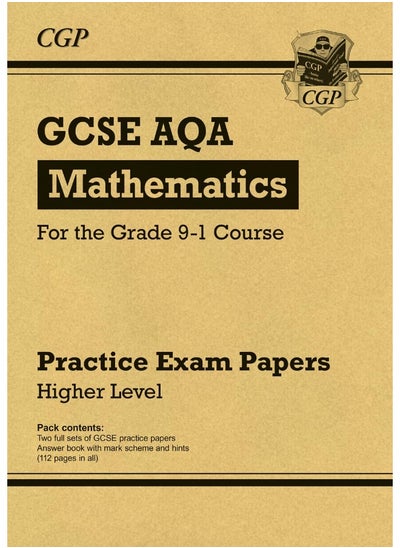 Buy GCSE Maths AQA Practice Papers: Higher - for the Grade 9-1 Course in UAE